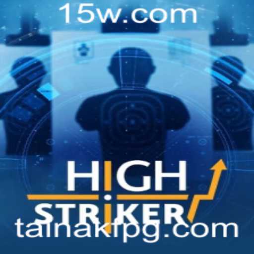 Descubra HighStriker: Regras e Estratégias para Dominar o Jogo