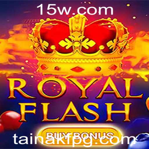 Descubra o Jogo RoyalFlashBuyBonus: A Nova Sensação do Entretenimento